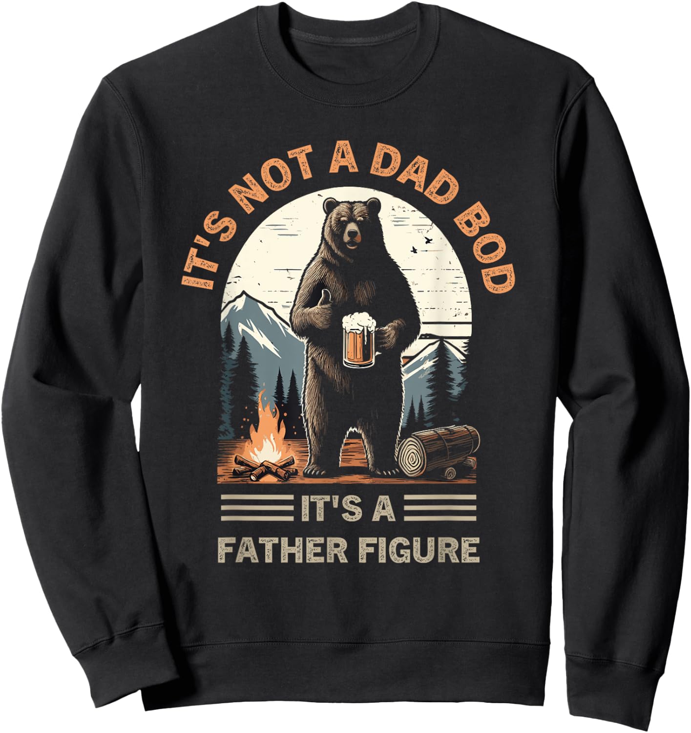 It's Not A Bad Bod It's A Father Figure Family Dad funny Sweatshirt - Sweatshirt | Black