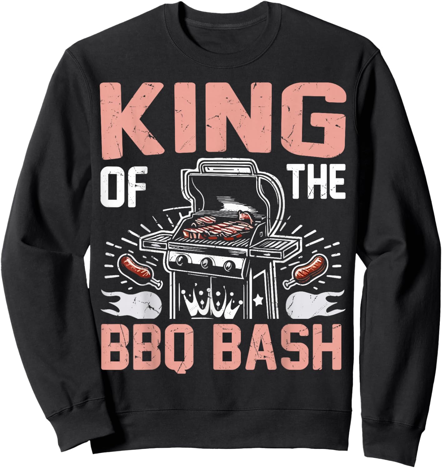 King of the BBQ Bash BBQ Party Sweatshirt - Sweatshirt | Black