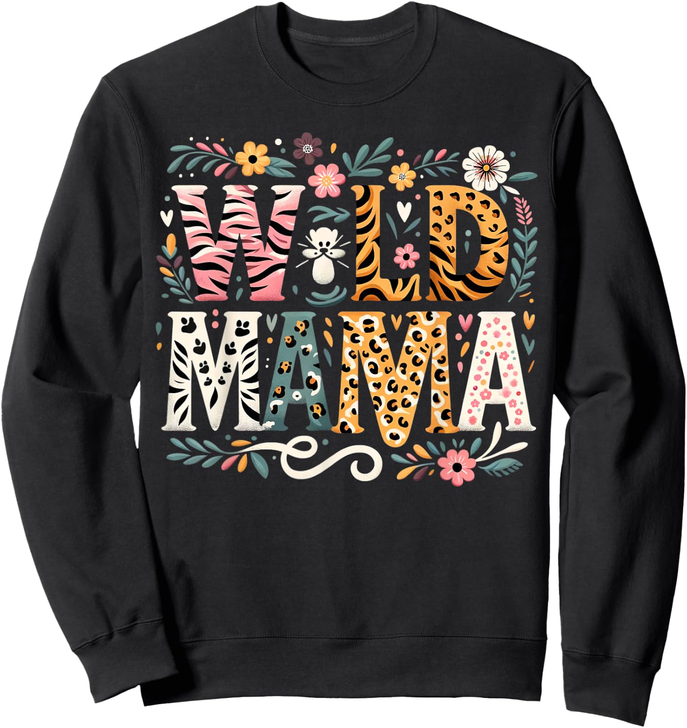 Floral Wild Mama Zoo Adventure Birthday mom Safari Jungle Sweatshirt - Sweatshirt | Black