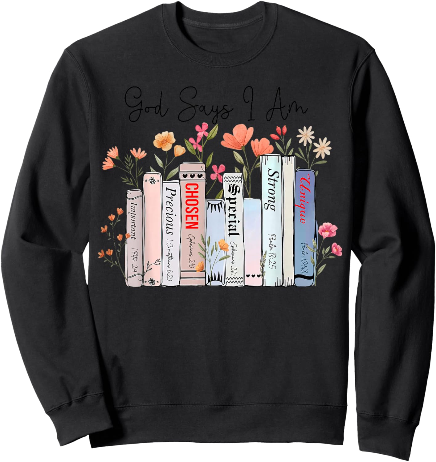 God Says I Am Funny Book Bible Verse Christian Girls Women Sweatshirt - Sweatshirt | Black