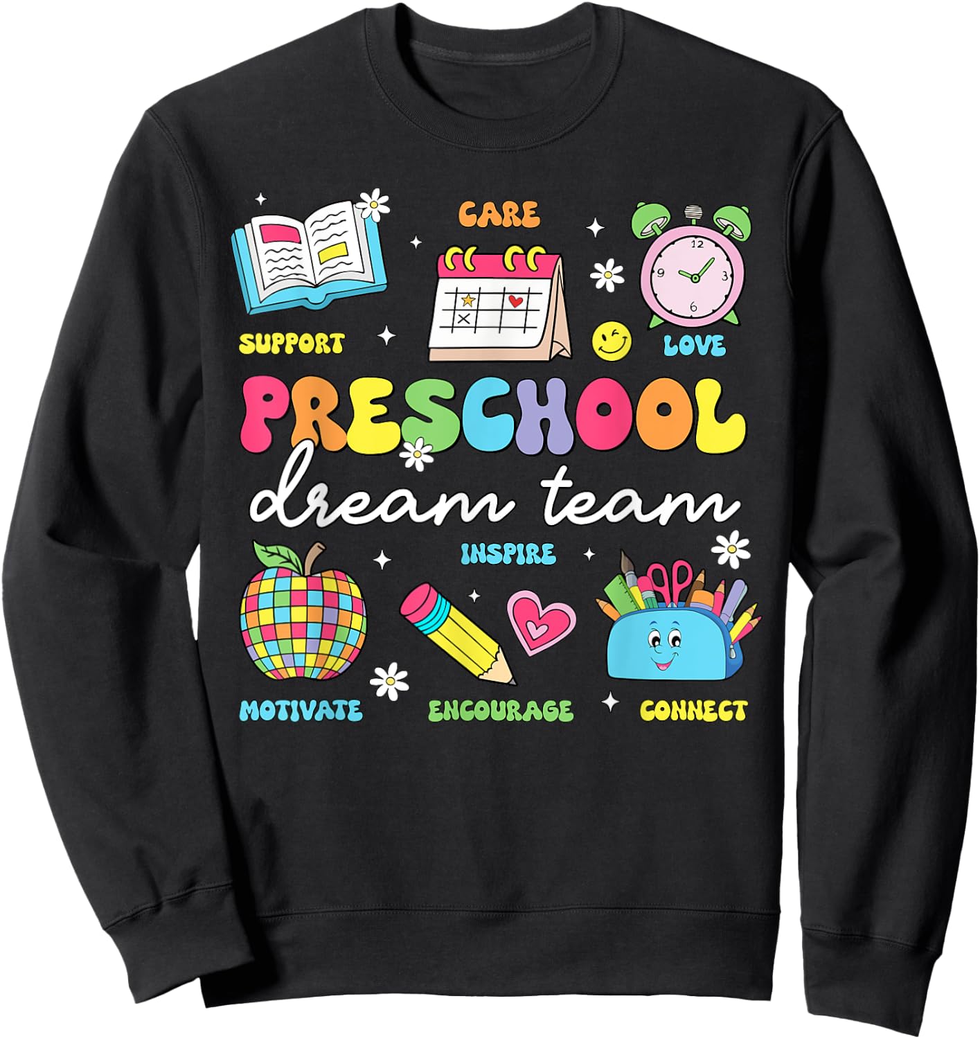 Preschool Dream Team Back To School Teachers Preschool Sweatshirt - Sweatshirt | Black