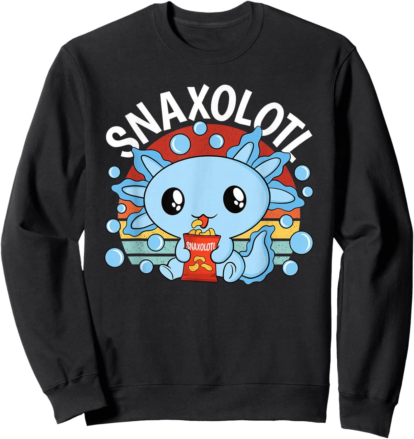 Snaxolotl Funny Snacking Kawaii Axolotl Men Women Kids Sweatshirt - Sweatshirt | Black