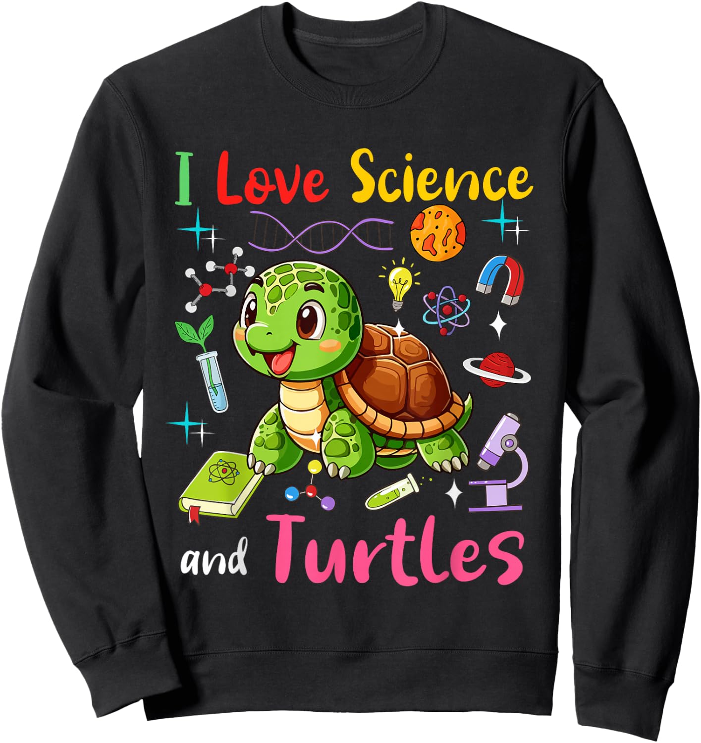 Love Science And Turtles Matching Teacher Student Lover Sweatshirt - Sweatshirt | Black