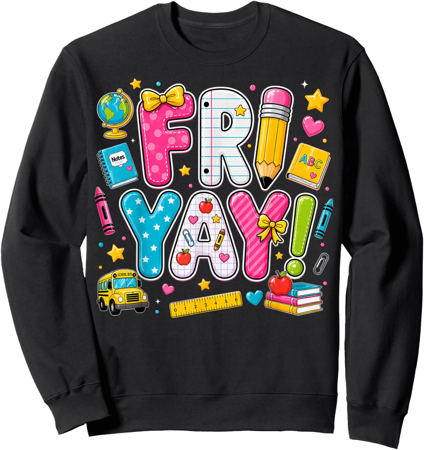 Happy Fri-Yay Friday Coquette Bow Teacher Back to School Sweatshirt - Sweatshirt | Black