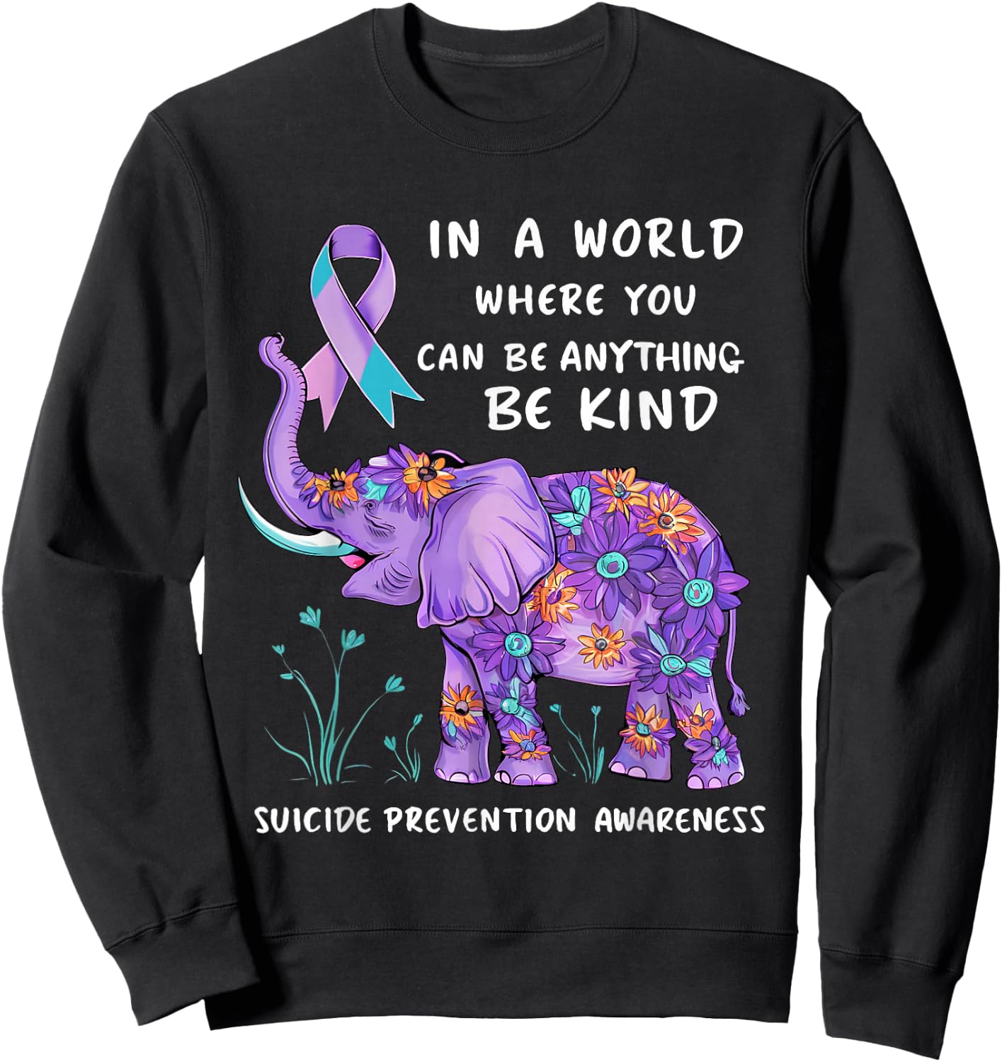 Suicide Prevention Awareness Elephant Teal & Purple Ribbon Sweatshirt - Sweatshirt | Black