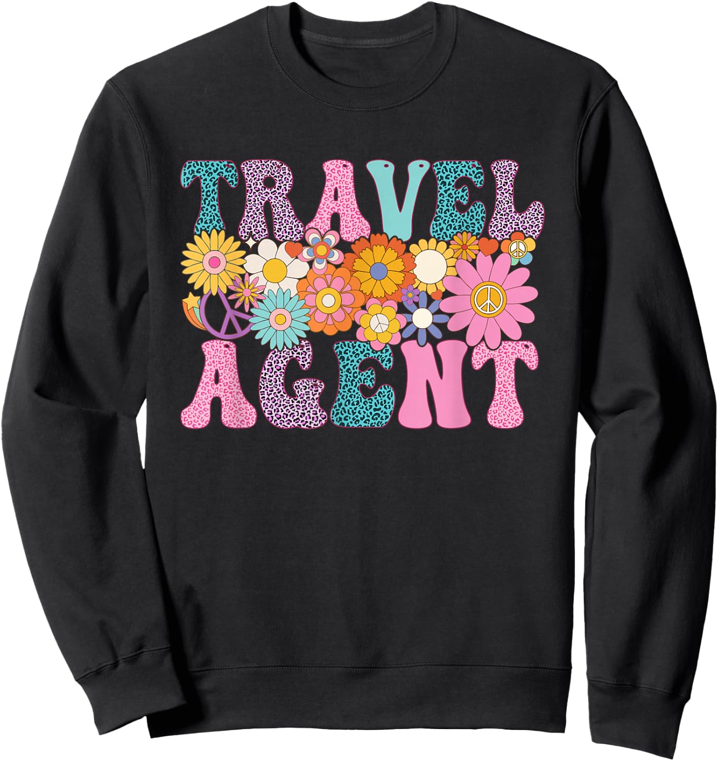 Travel Agent Week Groovy Leopard Appreciation Day Sweatshirt - Sweatshirt | Black