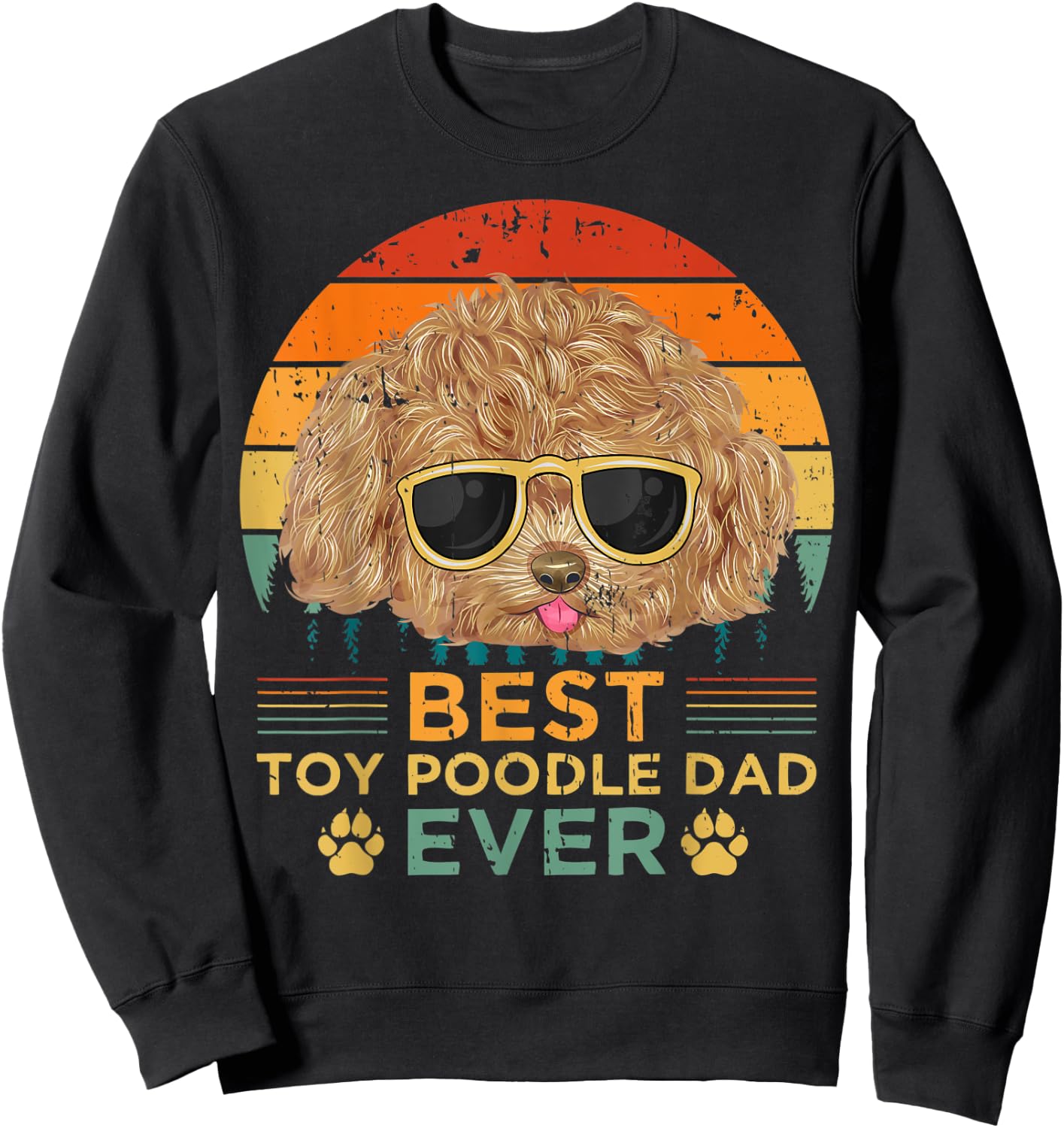 Retro Vintage Sunset Best Toy Poodle Dad Father's Day Sweatshirt - Sweatshirt | Black