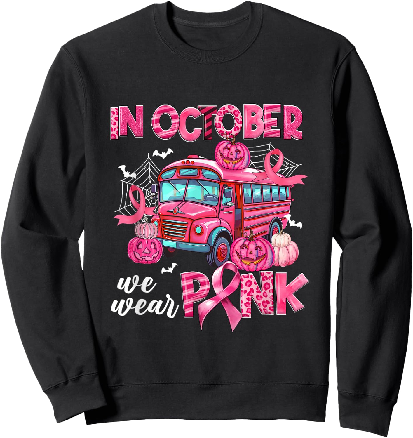 In October We Wear Pink Bus Driver Pumpkin Breast Cancer Sweatshirt - Sweatshirt | Black
