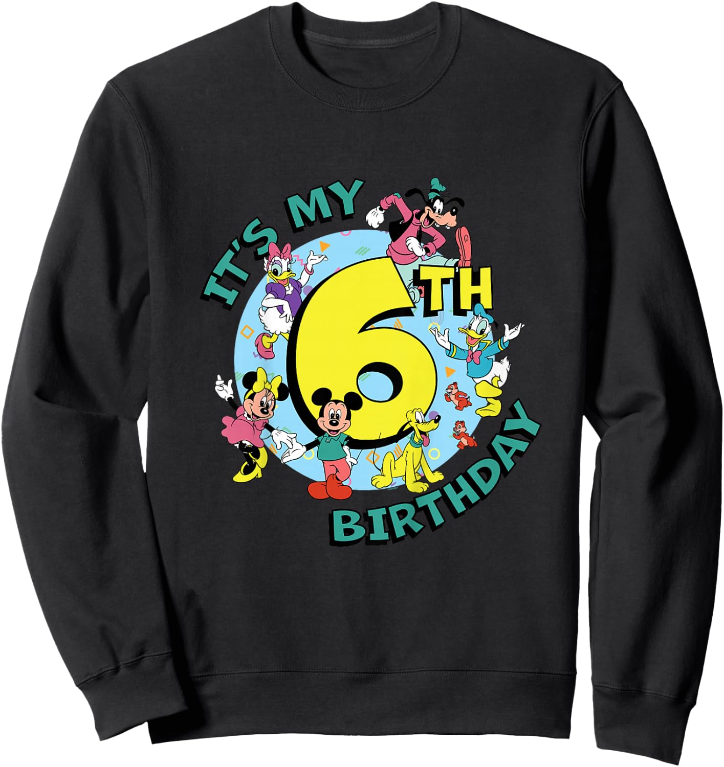Disney Mickey and Friends It’s My Sixth 6th Birthday Sweatshirt - Sweatshirt | Black
