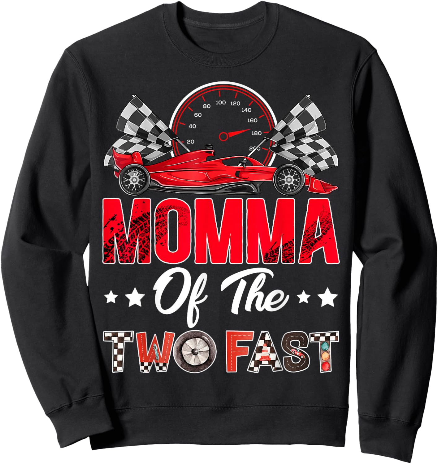 Momma of The Two Fast 2nd Birthday Boy Racing Car Family Sweatshirt - Sweatshirt | Black