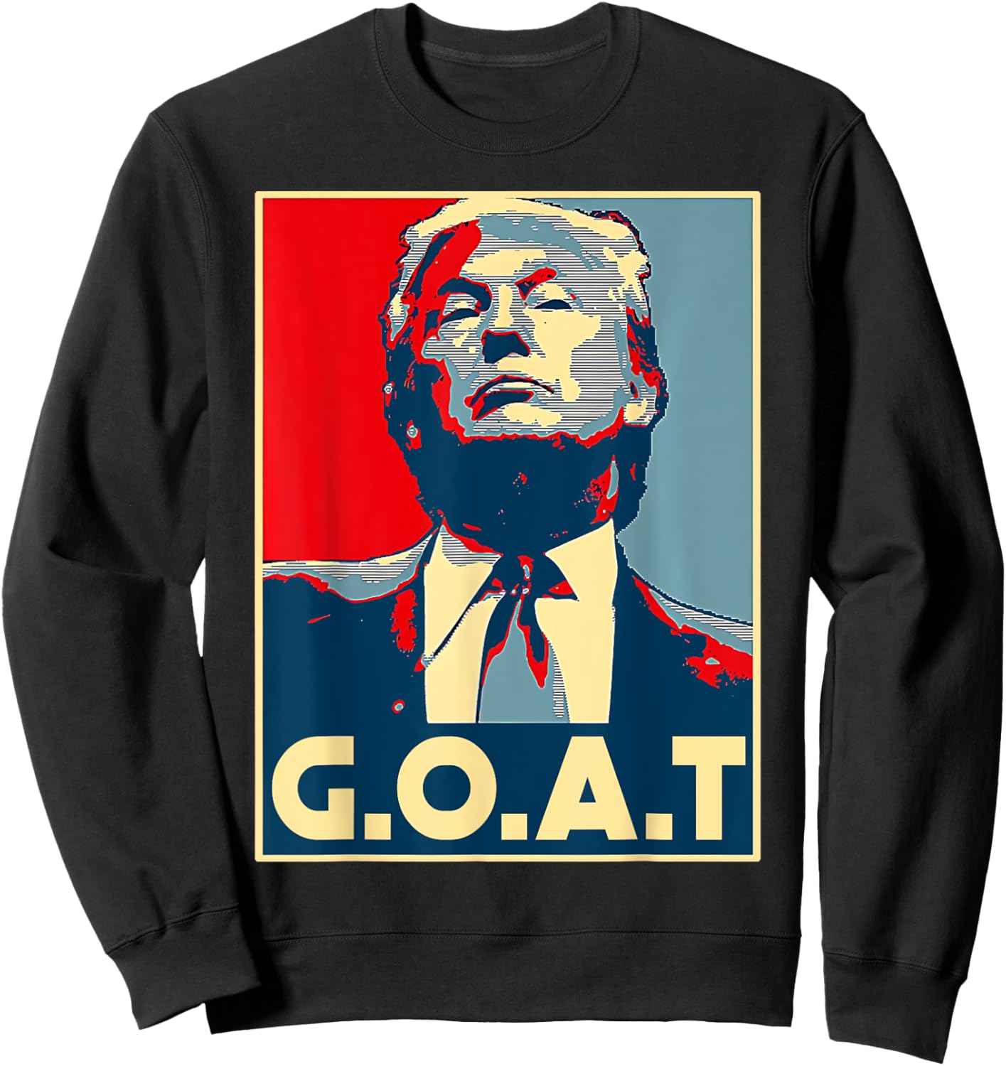Trump G.O.A.T 2024 Election 2024 Shirt Trump's Coming Back Sweatshirt - Sweatshirt | Black