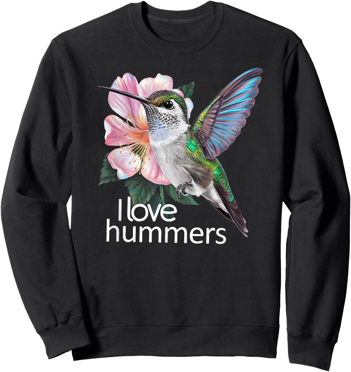 I Love Hummers Hummingbird Colibri Sweatshirt - Sweatshirt | Black