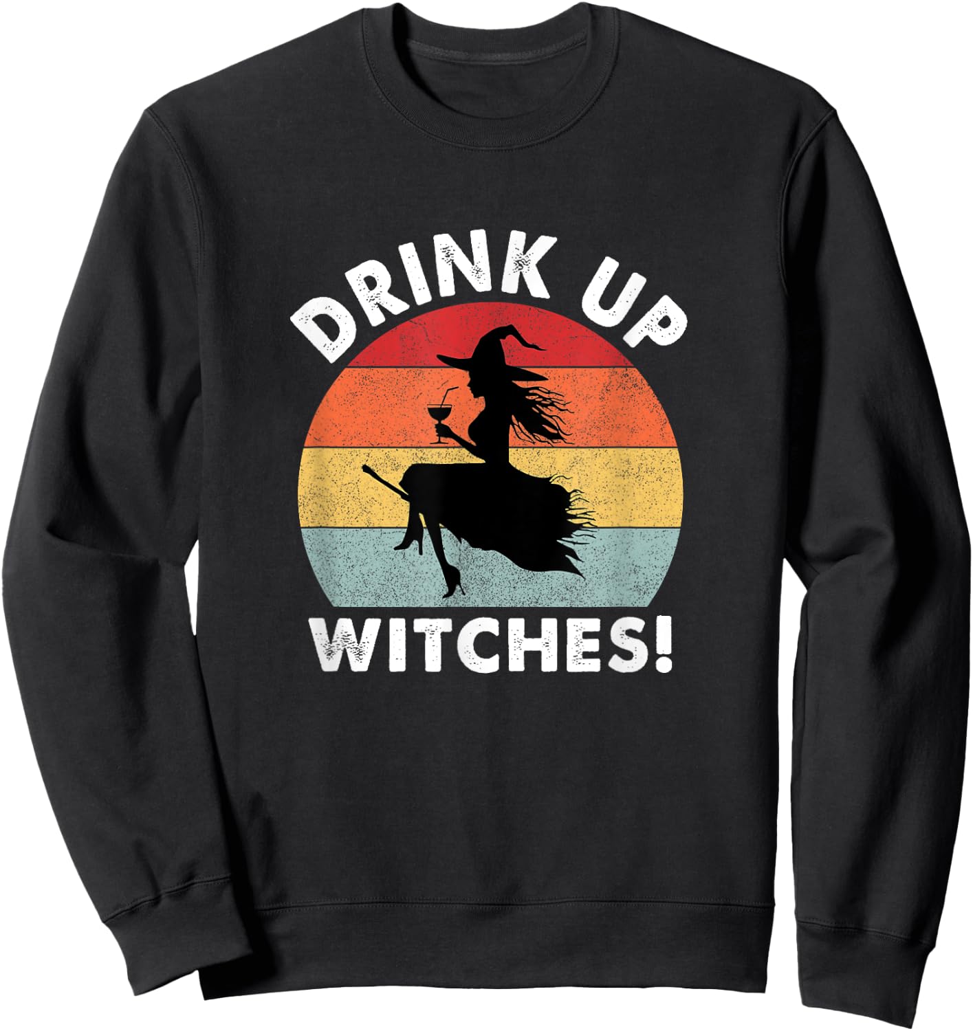 Bartender Halloween: Drink up Witches! Sweatshirt - Sweatshirt | Black