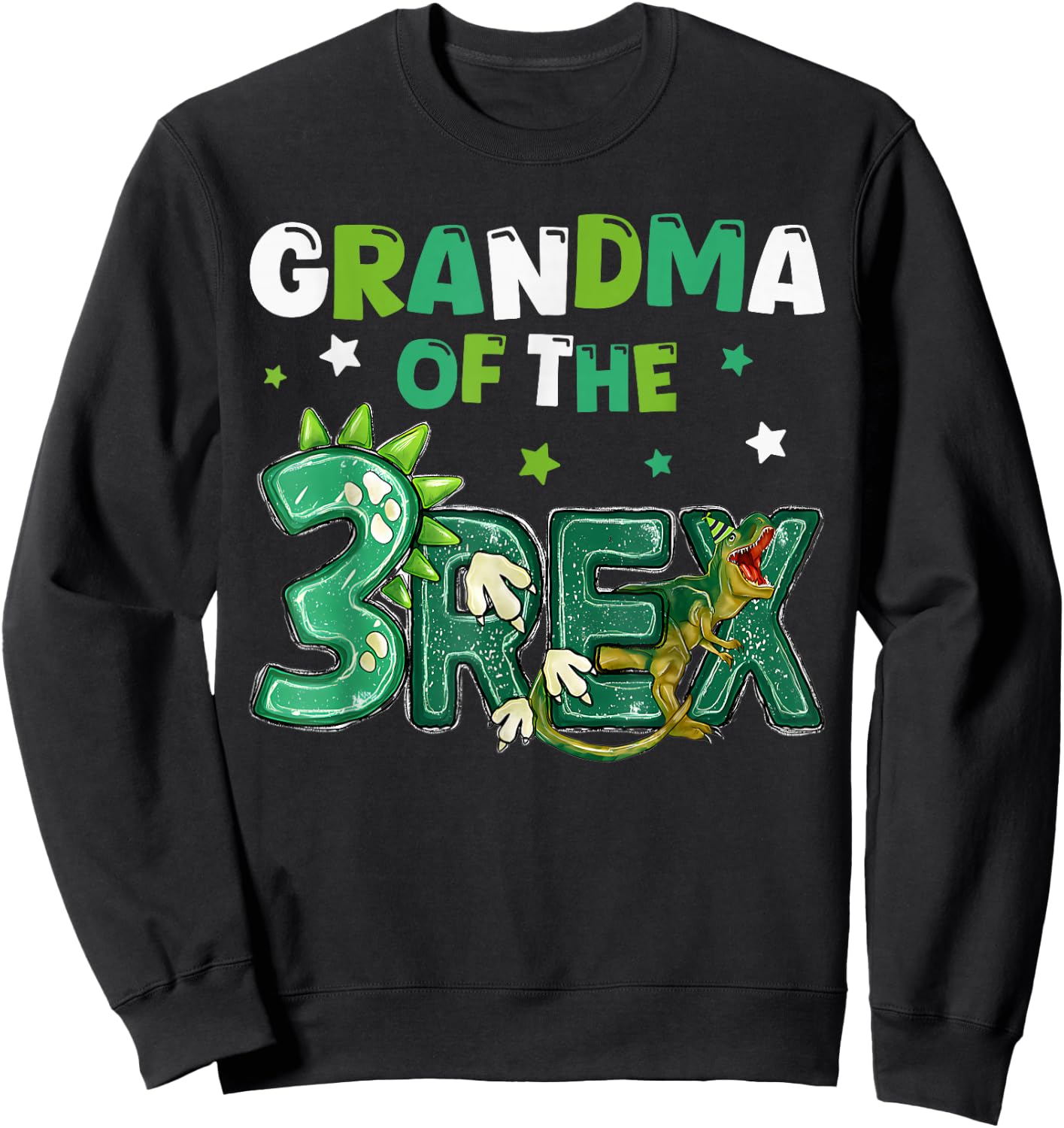 Grandma of the Three Rex Birthday Dinosaur Family Matching Sweatshirt - Sweatshirt | Black