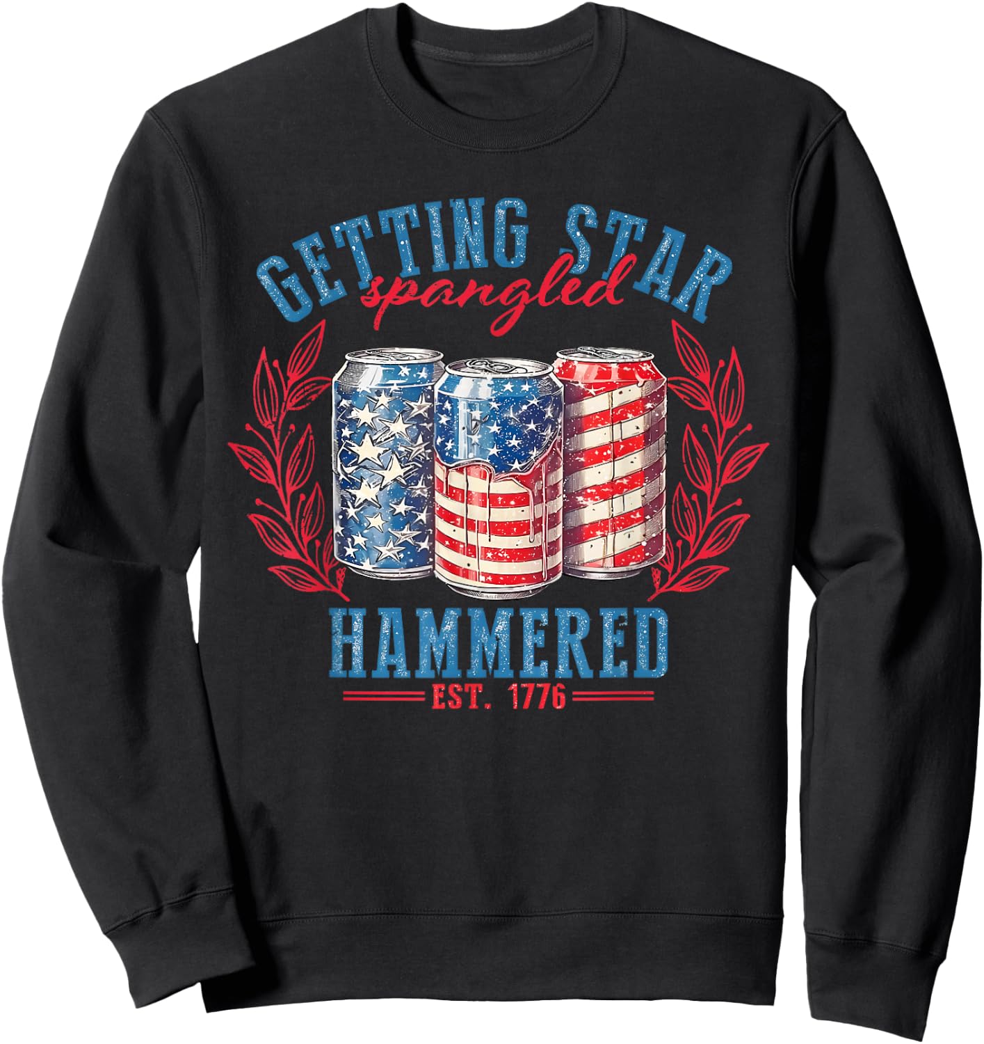 Getting Star Spangled Hammered Est 1776 American 4th Of July Women Kids Men Sweatshirt - Sweatshirt | Black