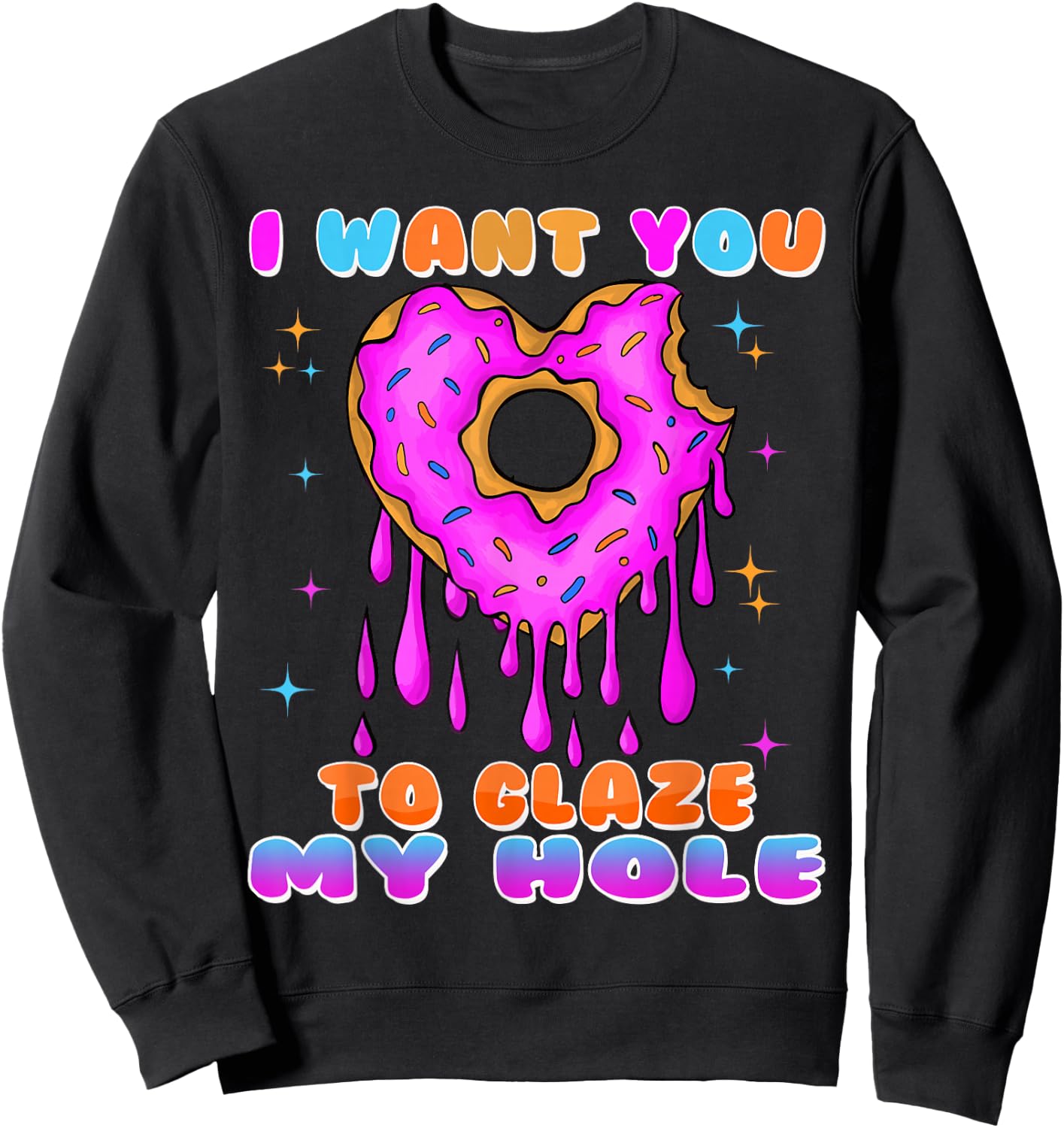 Funny Offensive Embarrassing Inappropriate Adult Humor Women Sweatshirt - Sweatshirt | Black