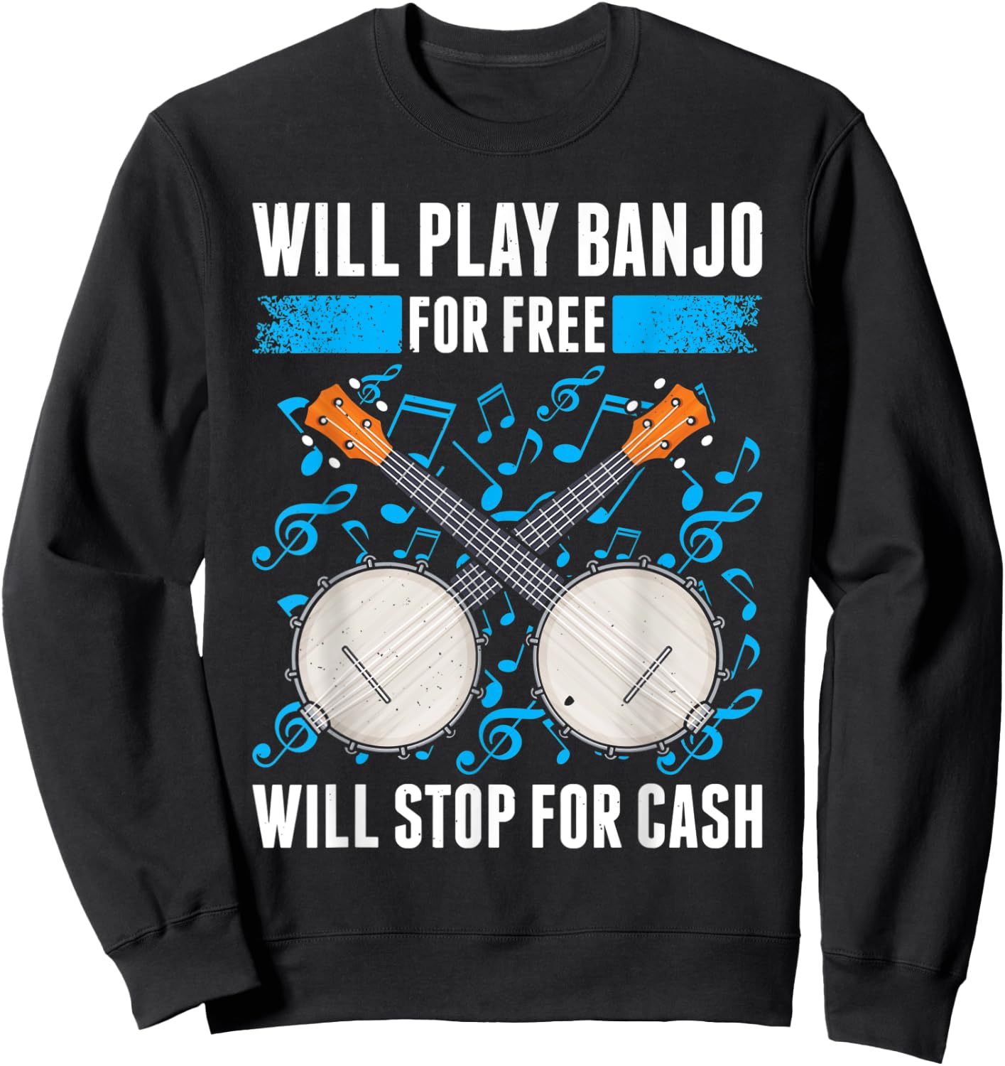 Banjo Playing Banjo Player Banjo Teacher Bluegrass Music Sweatshirt - Sweatshirt | Black