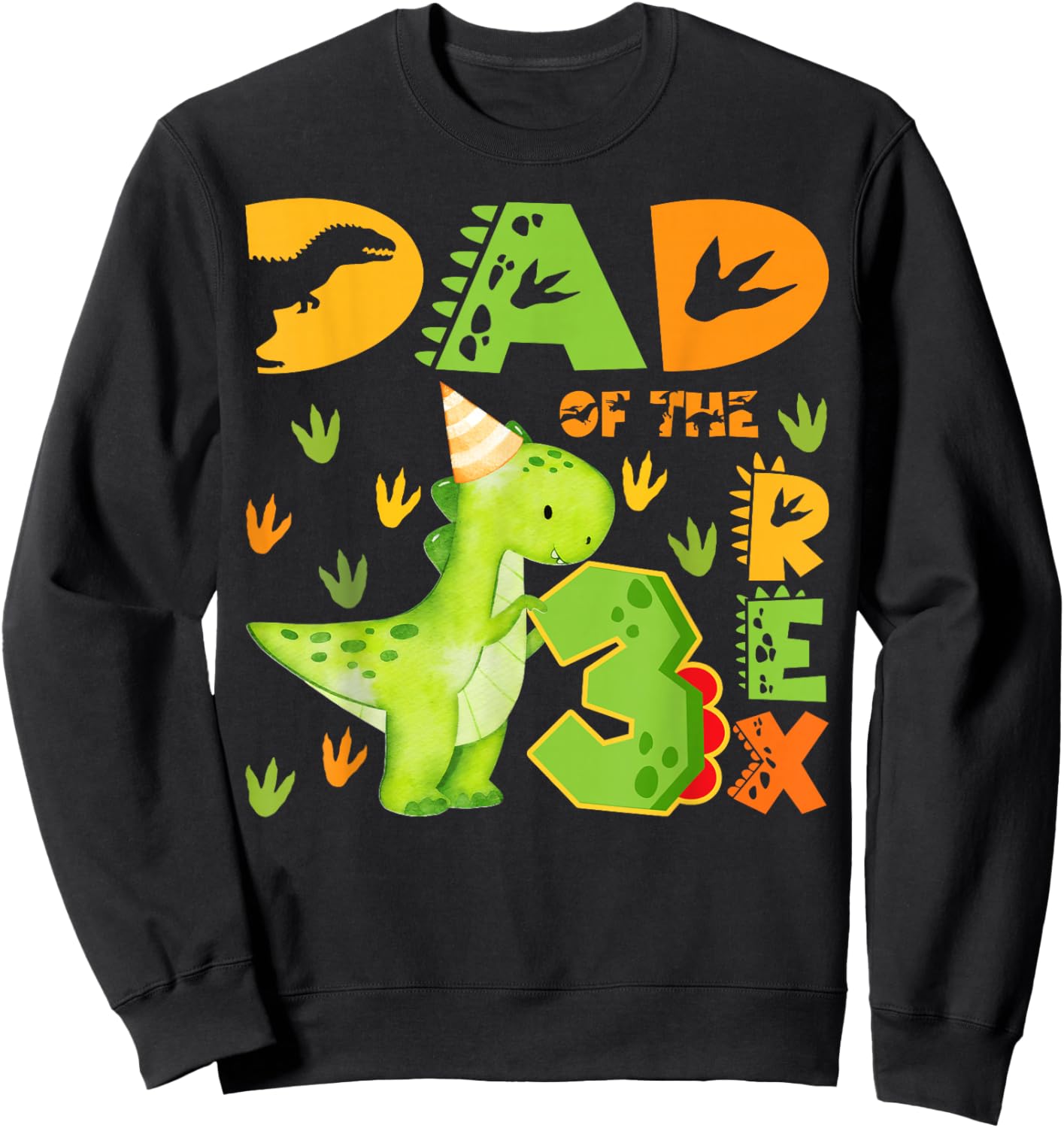 Dad of The Three Rex 3rd Birthday Boy Dinosaur T-Rex Sweatshirt - Sweatshirt | Black