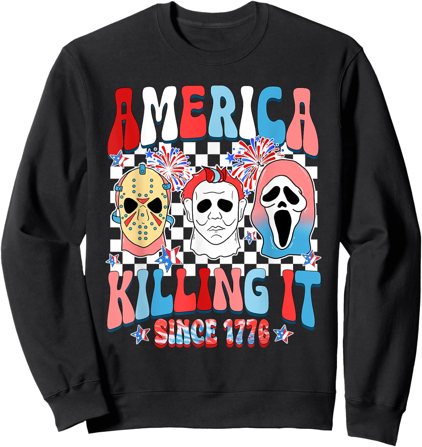 Groovy America Killing IT Since 1776 Horror 4th Of July USA Women Men Sweatshirt - Sweatshirt | Black