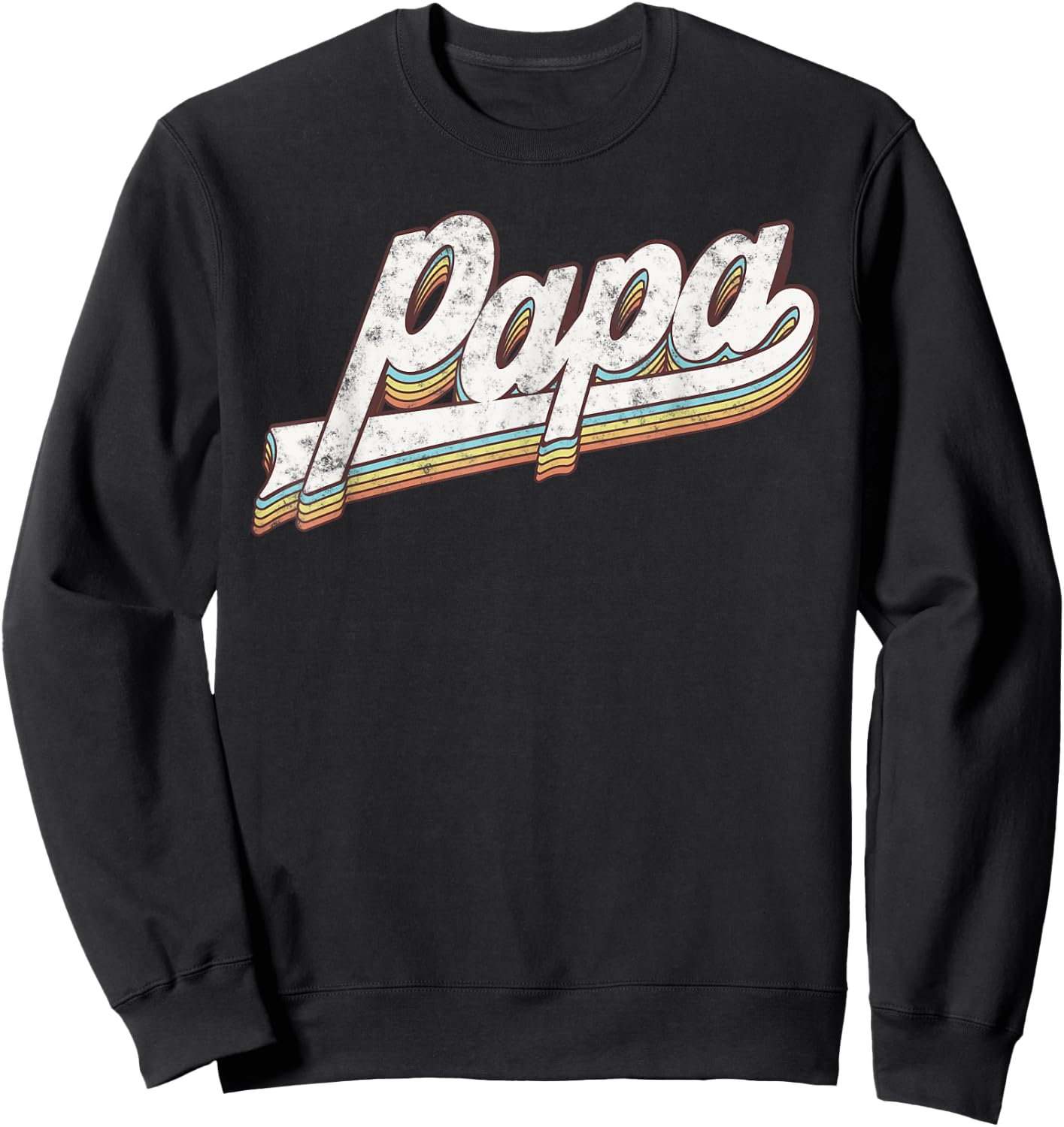 Papa Grandpa Birthday Father’s Day Gifts From Daughter Wife Sweatshirt - Sweatshirt | Black