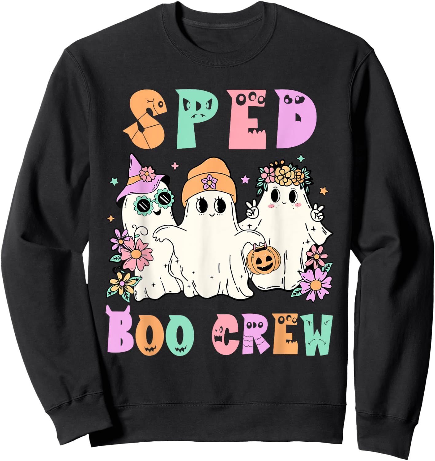 Floral SPED Boo Crew Halloween Ghost Special Ed SPED Teacher Men Women Sweatshirt - Sweatshirt | Black