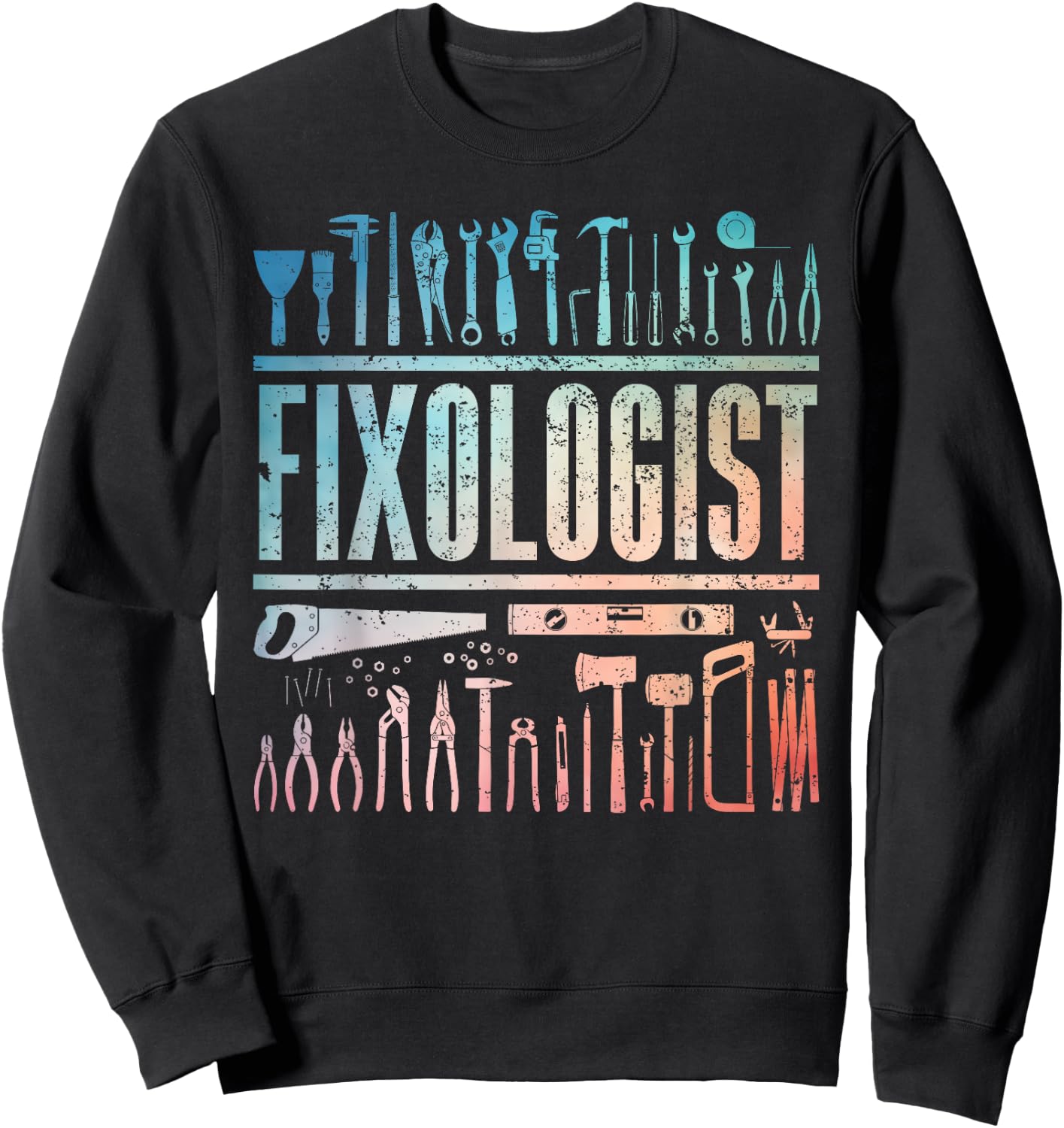 Funny Handyman Art Dad Fixologist Tool DIY Handyman Sweatshirt - Sweatshirt | Black
