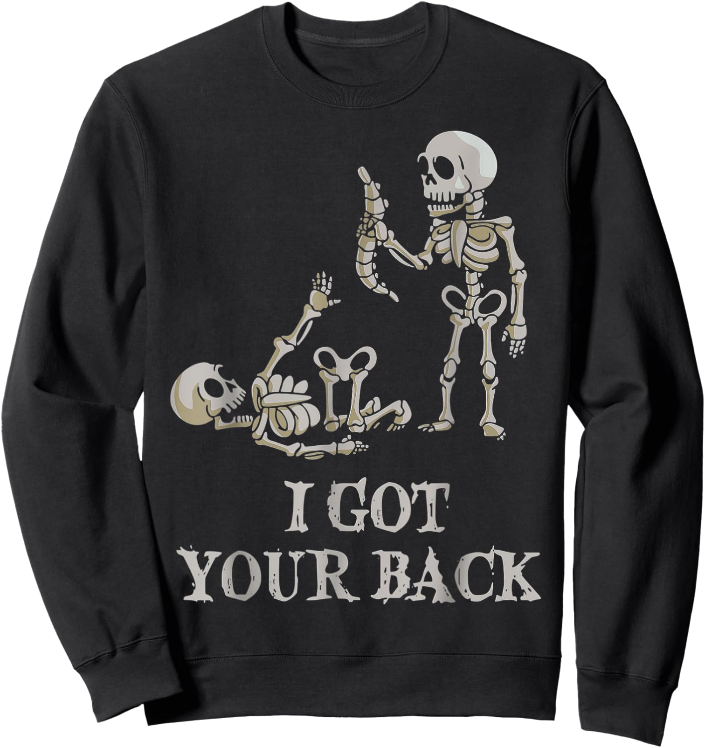 I Got Your Back Halloween Skeleton Sweatshirt - Sweatshirt | Black