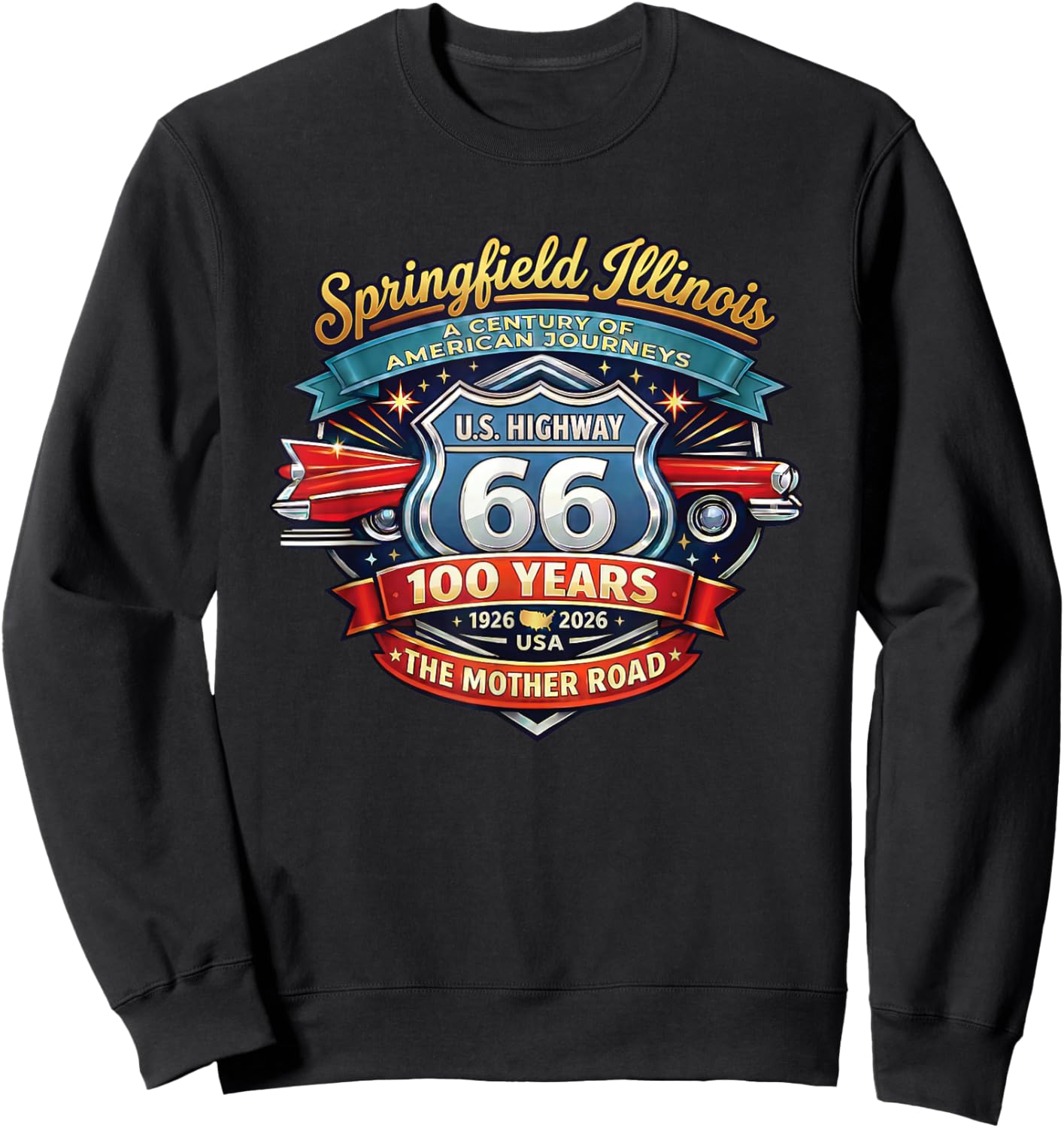 Springfield Illinois U.S. Highway 66 100th Anniversary Sweatshirt - Sweatshirt | Black
