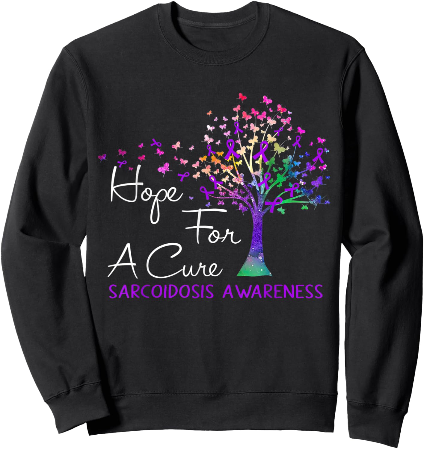 Hope For A Cure Sarcoidosis Awareness Tree Ribbon Sweatshirt - Sweatshirt | Black
