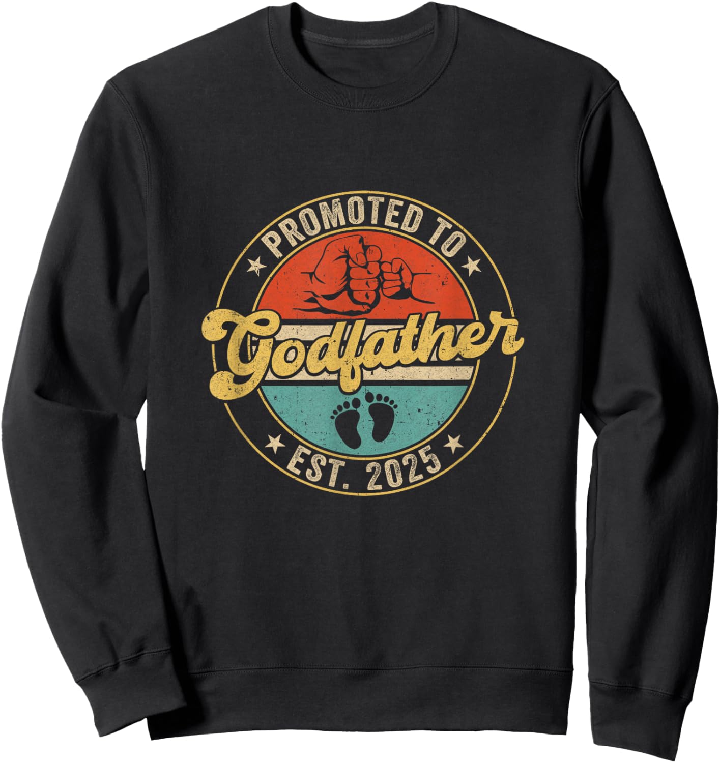 Promoted To Godfather 2025 Pregnancy New First Uncle Retro Sweatshirt - Sweatshirt | Black