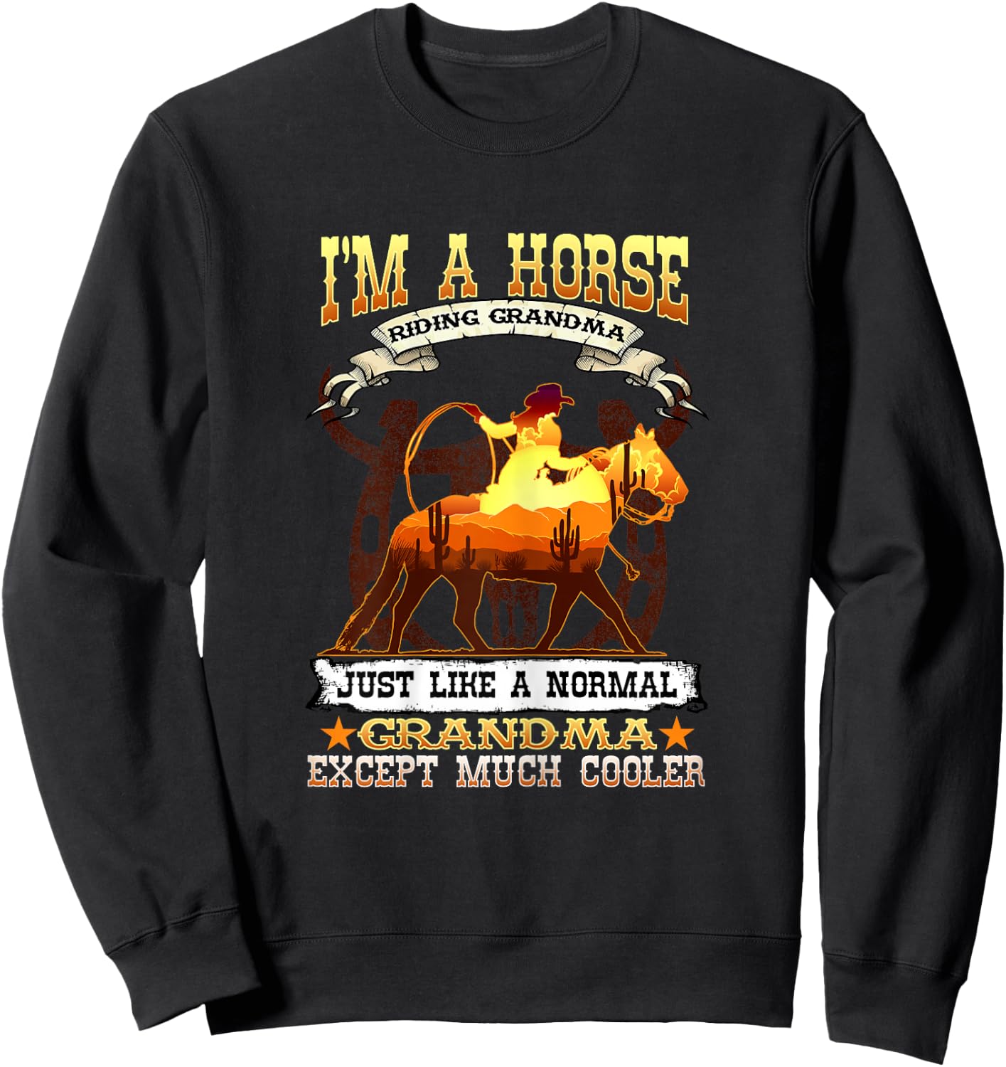 I'm A Horse Riding Grandma I Equestrian Horse Lover Sweatshirt - Sweatshirt | Black