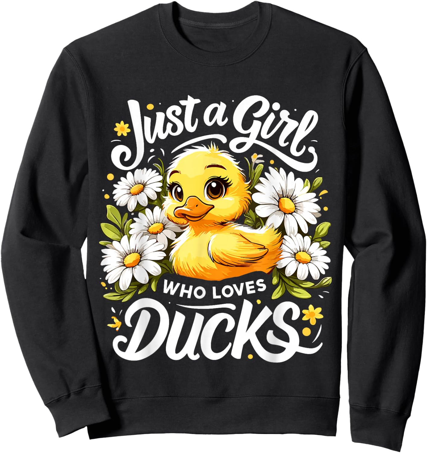 Duck Lover Just A Girl Who Loves Ducks Sweatshirt - Sweatshirt | Black