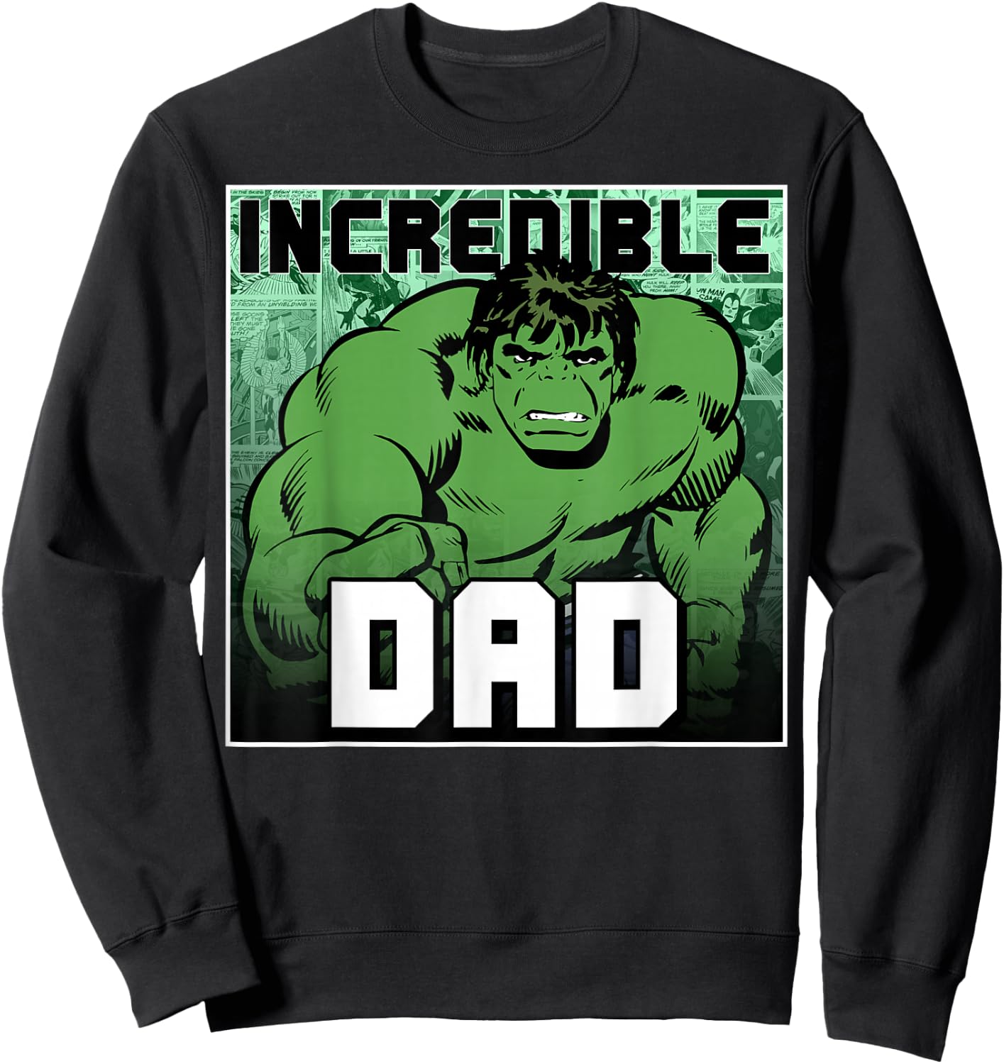 Marvel Comics Avengers Father's Day Hulk Incredible Dad Sweatshirt - Sweatshirt | Black