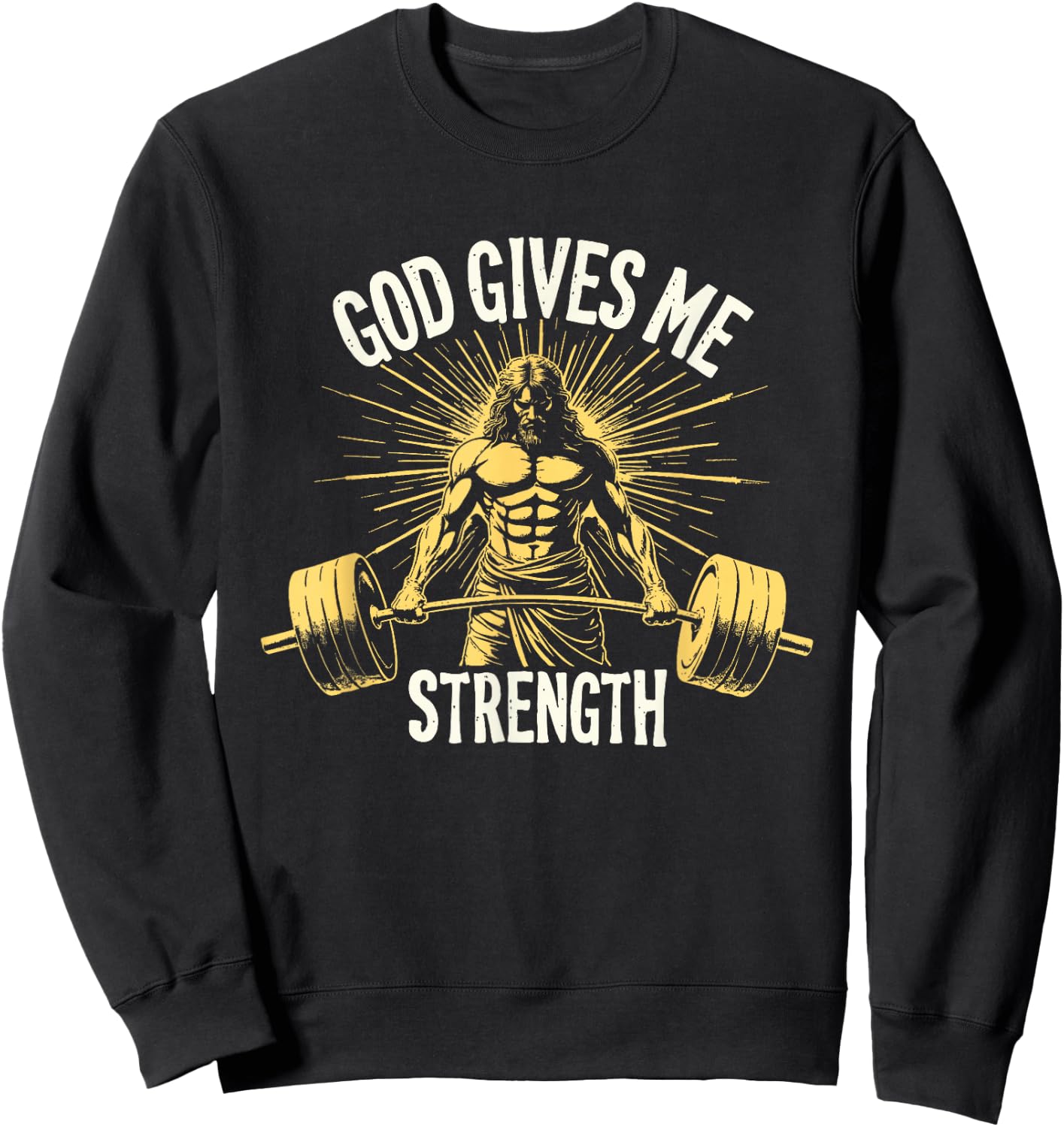 God Gives Me Strength Christian Jesus Workout Weightlifting Sweatshirt - Sweatshirt | Black