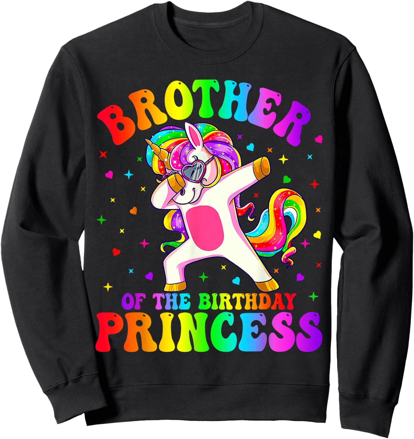 Brother of the Birthday Princess Girl Dabbing Unicorn Funny Sweatshirt - Sweatshirt | Black