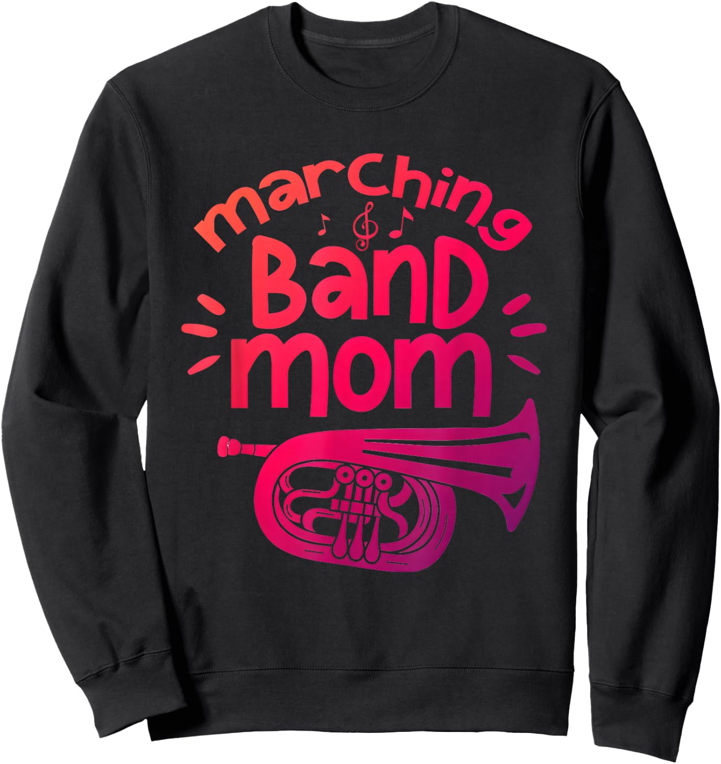 Marching Band Mom Baritone Horn Euphonium Player Sweatshirt - Sweatshirt | Black