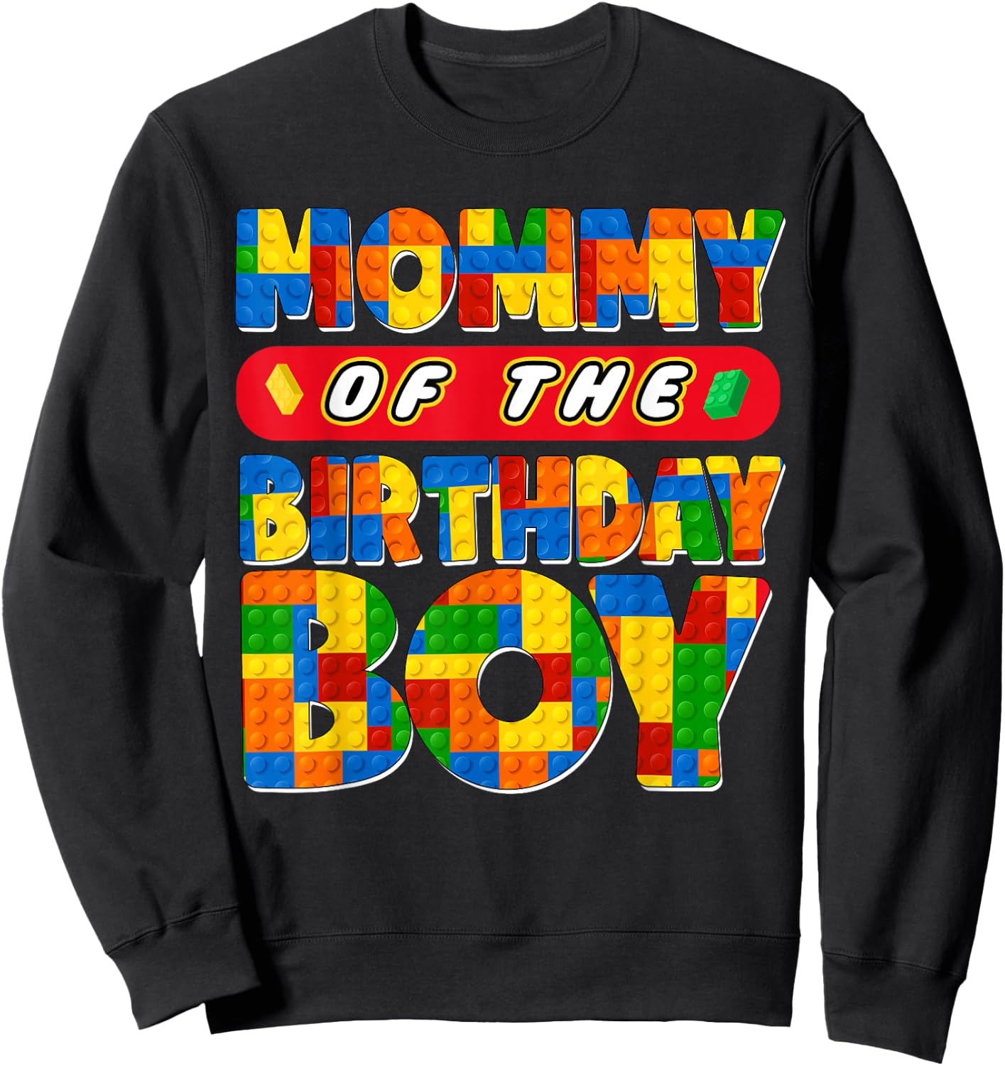 Mom And Dad Mommy Birthday Boy Building Bricks Family Party Sweatshirt - Sweatshirt | Black