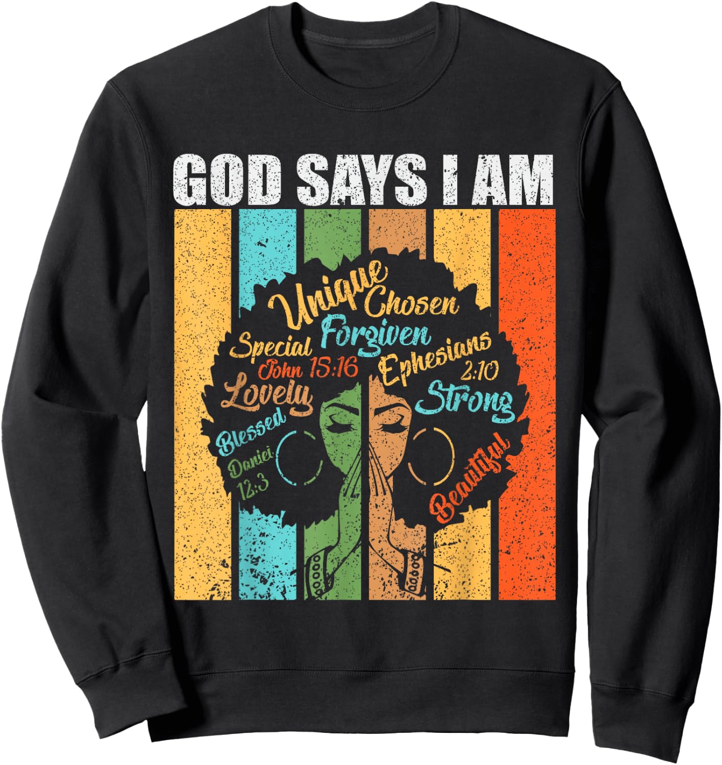 God Says I Am Melanin Pride Black Girl Black History Month Sweatshirt - Sweatshirt | Black