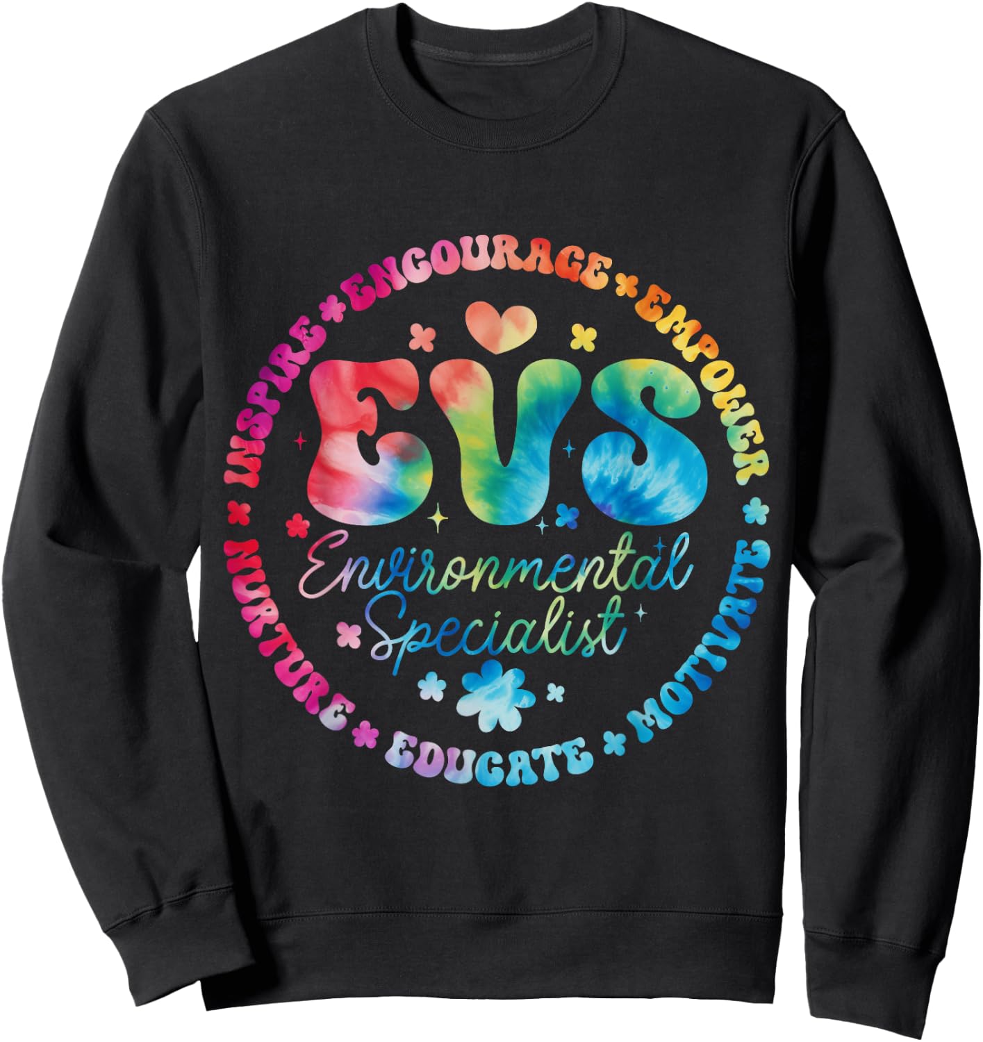 EVS Environmental Specialist Appreciation EVS Week Sweatshirt - Sweatshirt | Black
