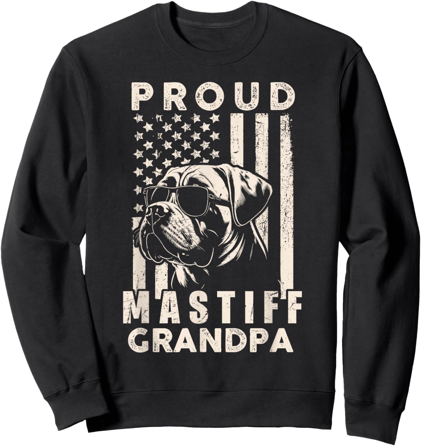 Proud Mastiff Dog Grandpa American Flag Patriotic Dog Owner Sweatshirt - Sweatshirt | Black