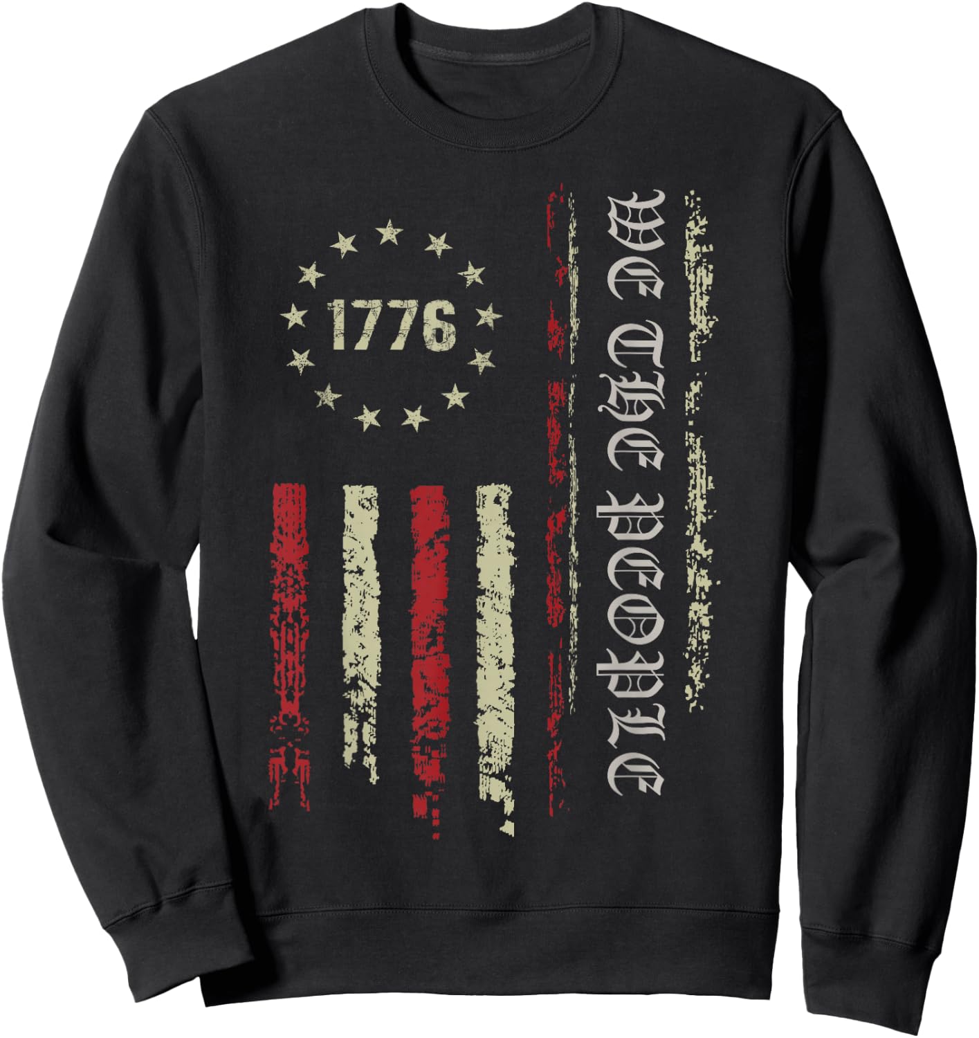 We The People 4th of July American 1976 Vintage USA Flag Sweatshirt - Sweatshirt | Black