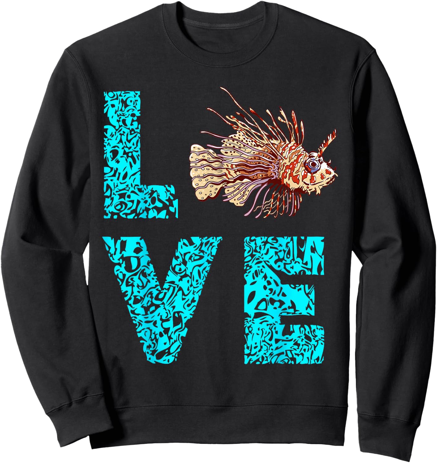 Lionfish Love Funny Lion Fish Lover Sea Rock Diver Fishing Sweatshirt - Sweatshirt | Black