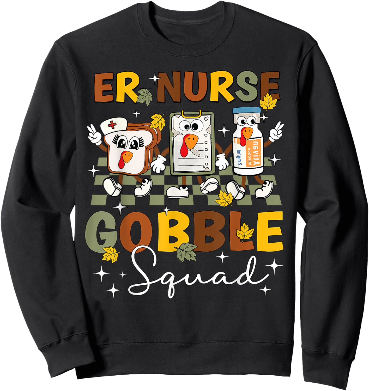ER Nurse Turkey Gobble Squad Women ER Nurse Thanksgiving Sweatshirt - Sweatshirt | Black