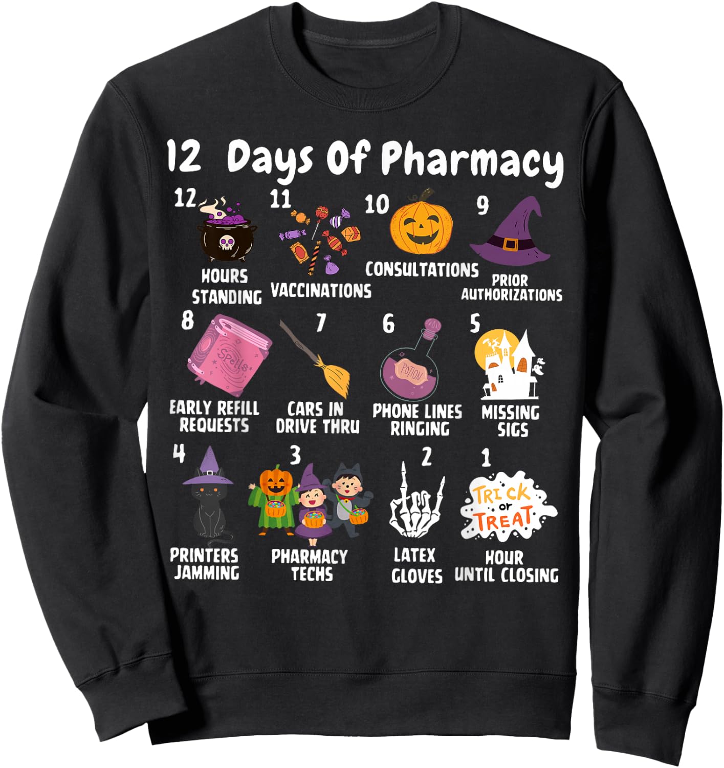 12 Days Of Pharmacy Halloween Pharmacists Tech Spooky Season Sweatshirt - Sweatshirt | Black