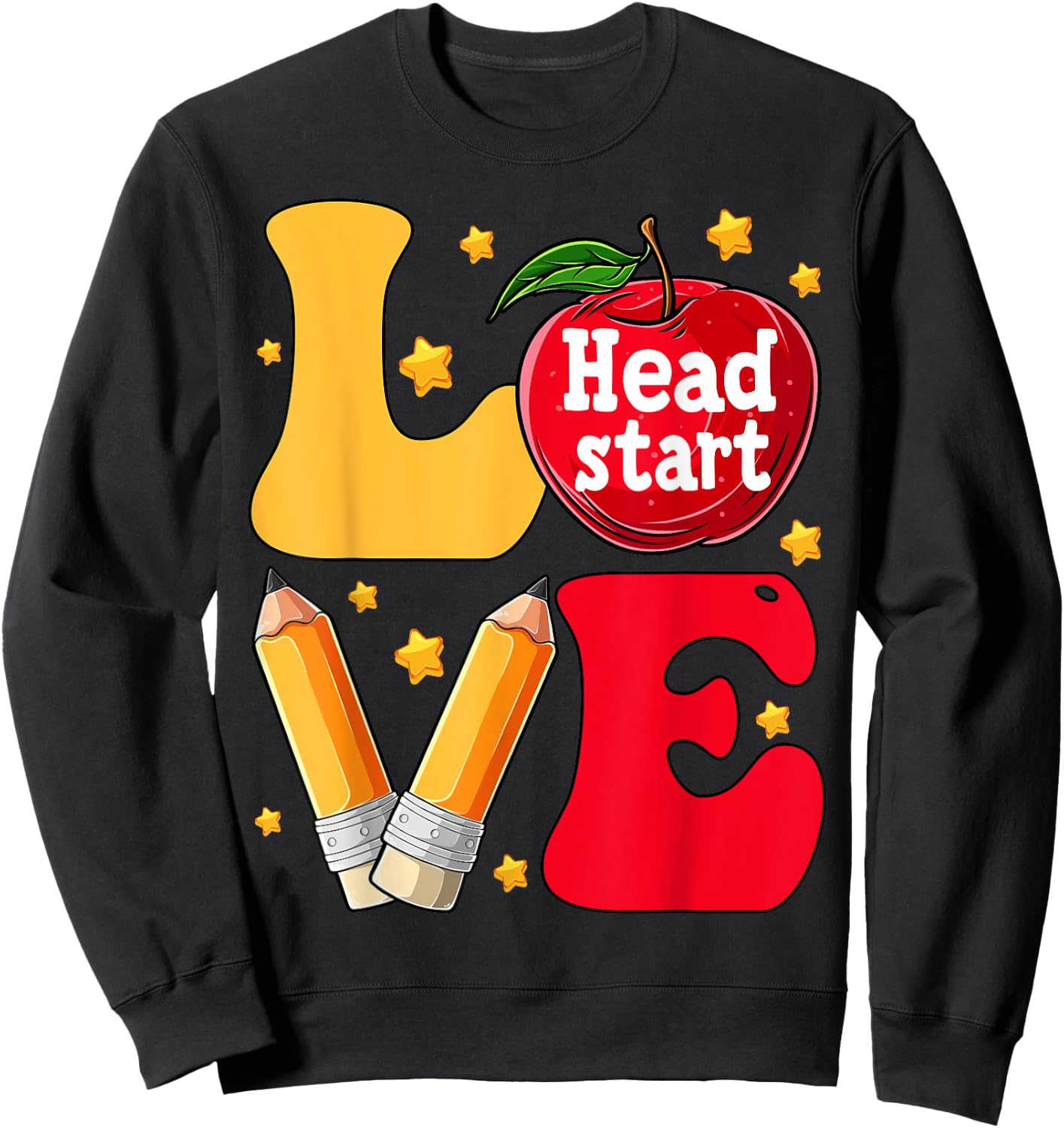 Funny Love Headstart Head Start Teachers First Day Of School Men Women Kids Sweatshirt - Sweatshirt | Black