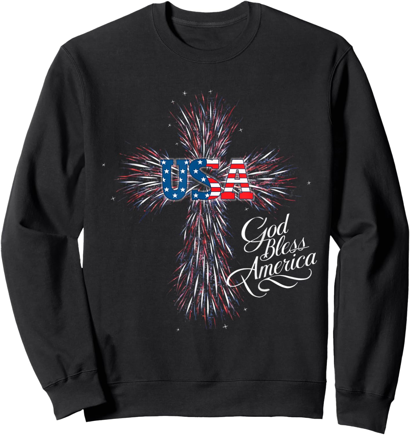 USA God Bless America Patriotic Fireworks Cross Women Men Sweatshirt - Sweatshirt | Black