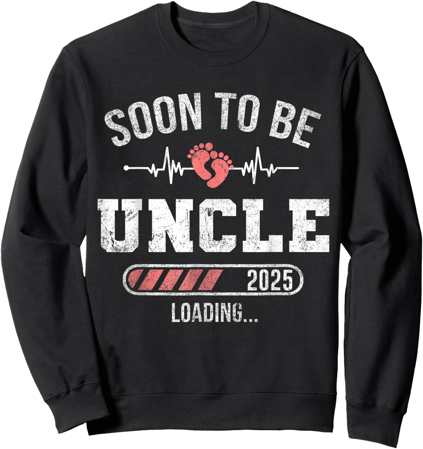 Soon To Be Uncle 2025 Loading For Pregnancy Announcement Sweatshirt - Sweatshirt | Black