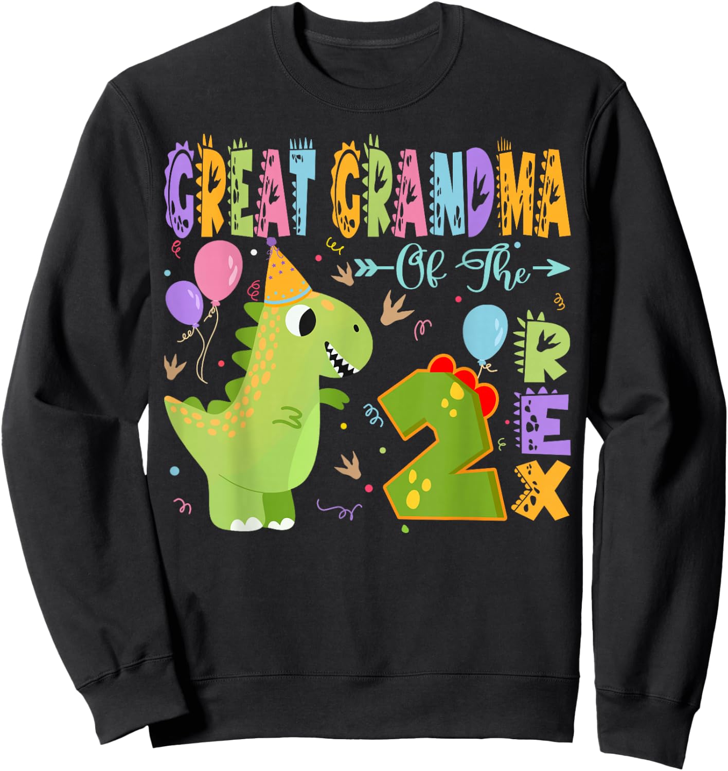 Great Grandma Of The Two Rex 2Nd Birthday Dinosaur Party Sweatshirt - Sweatshirt | Black