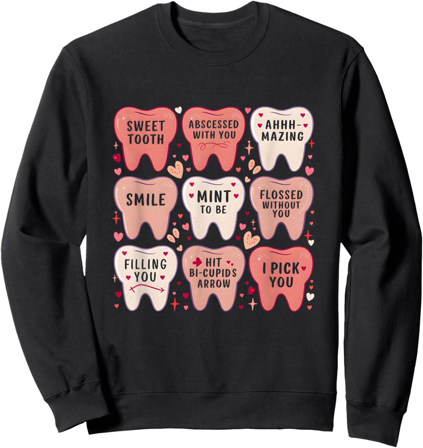 Women Retro Dentist Tooth Valentine Candy Dental Hygienist Sweatshirt - Sweatshirt | Black