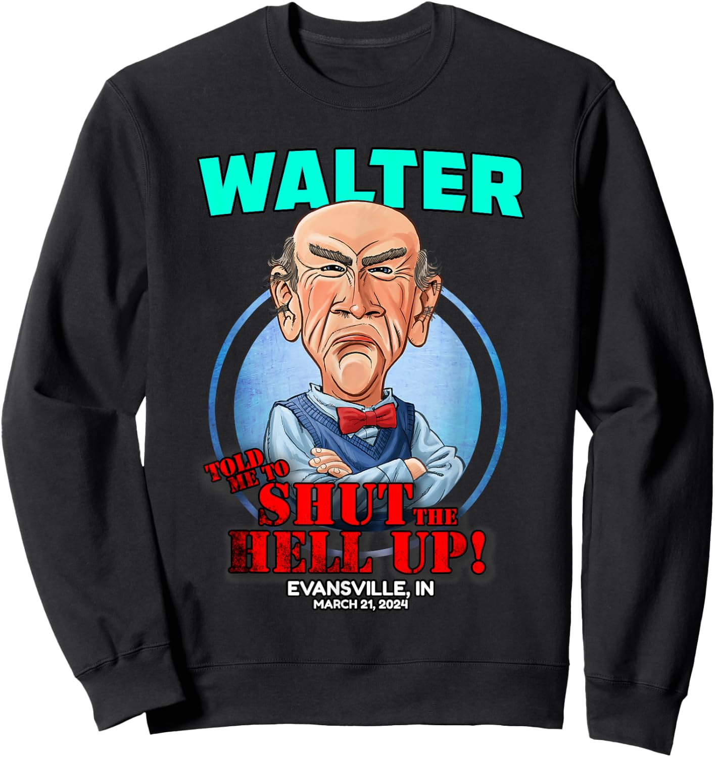 Walter Evansville, IN (2024) Sweatshirt - Sweatshirt | Black